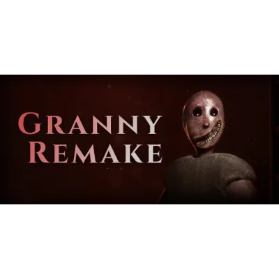 Granny Remake | Steam Gift | Автодоставка - irongamers.ru