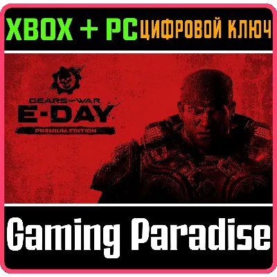 Gears of War: E-Day Premium Edition XBOX SERIES S|X + PC (WIN) КЛЮЧ/КОД СРАЗУ - irongamers.ru