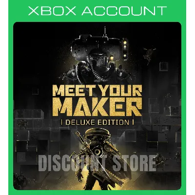 Meet Your Maker: Deluxe Edition XBOX - irongamers.ru