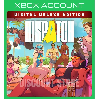 Dispatch - Digital Deluxe Edition XBOX - irongamers.ru