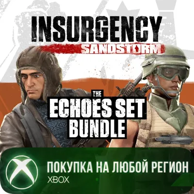 Insurgency: Sandstorm - Echoes Set Bundle XBOX На Любой Регион - irongamers.ru