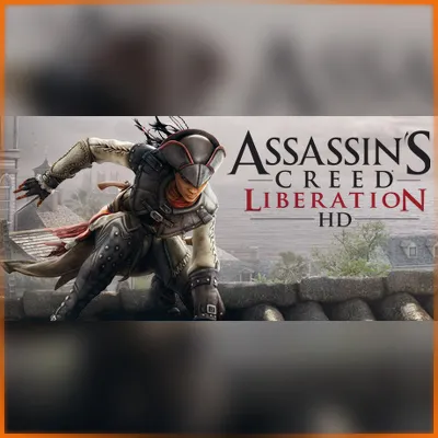 [АВТОКОД + МГНОВЕННО] - Assassin's Creed Liberation HD - irongamers.ru