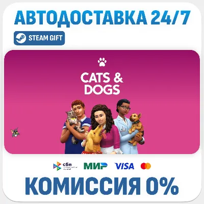 The Sims™ 4 Cats & Dogs · DLC · STEAM GIFT · АВТОДОСТАВКА - irongamers.ru