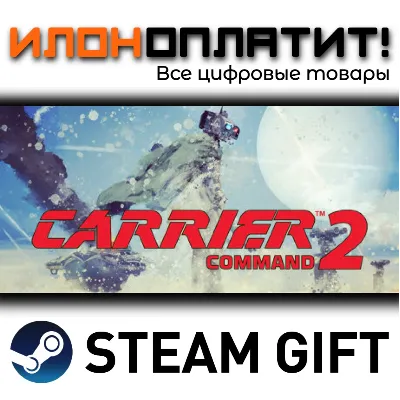 Carrier Command 2 · Steam РОССИЯ и ВСЕ СТРАНЫ - irongamers.ru