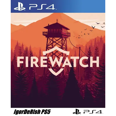 Firewatch (PlayStation PS4) ПОКУПКА ИГРЫ НА ВАШ АККАУНТ - irongamers.ru