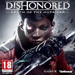 DISHONORED: DEATH OF THE OUTSIDER ✅STEAM КЛЮЧ