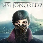 Dishonored 2 (Аренда Steam от 14 дней)