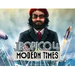 Tropico 4 Modern Times (Steam key) DLC