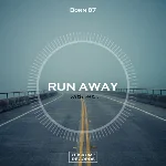 Born 87 - Run Away (Original Mix)