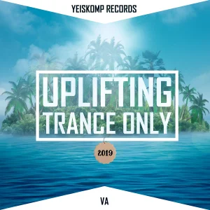 Uplifting Trance Only 2019