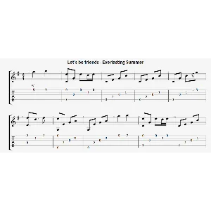 Let´s be friends (Бесконечное лето) - гитара ноты+табы