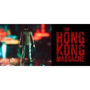 The Hong Kong Massacre - Steam Access OFFLINE