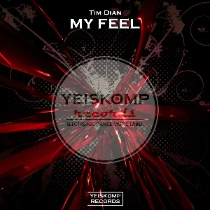 Tim Dian - My Feel (Original Mix)