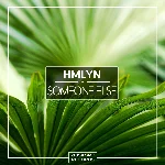 HMLYN - Someone Else (Original Mix)