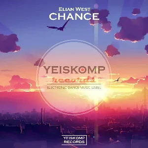 Elian West - Chance (Original Mix)