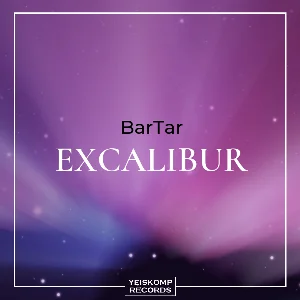 BarTar - Excalibur (Original Mix)