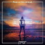 Radja Hikmawan - Lost In Darkness (Original Mix)