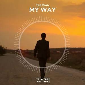 Tim Dian - My Way (Original Mix)