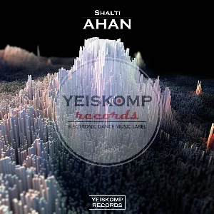 Shalti - Ahan (Original Mix)