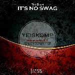 Tim Dian - It´s No Swag (Original Mix)