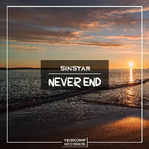 SinStar - Never End (Original Mix)