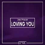Den Mayer - Loving You (Original Mix)
