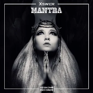 Xswer - Mantra (Original Mix)