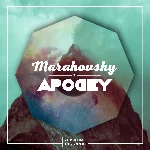 Marahovsky - Apogey (Extended Mix)