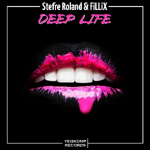 Stefre Roland & FiLLiX - Deep Life (Original Mix)
