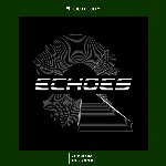 Bloodfury - Echoes (Original Mix)