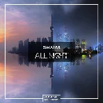 ShaR4 - All Night (Original Mix)