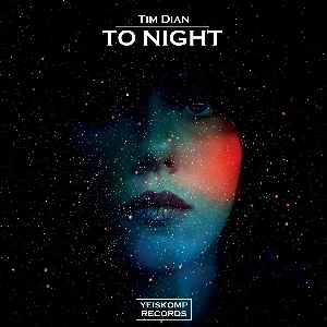Tim Dian - To Night (Original Mix)