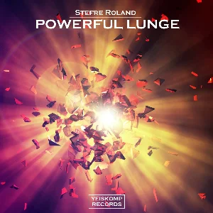 Stefre Roland - Powerful Lunge (Original Mix)