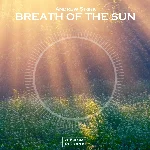 Andrew Stark - Breath Of The Sun (Original Mix)