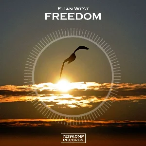 Elian West - Freedom (Extended Mix)
