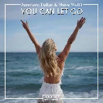 You Can Let Go (Vocal Mix)