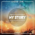 Ander One - My Story (Original Mix)