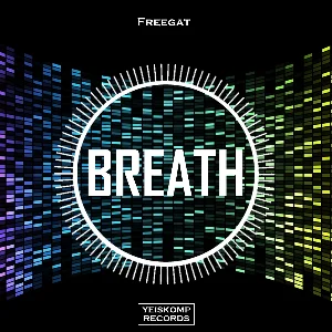 Freegat - Breath (Original Mix)