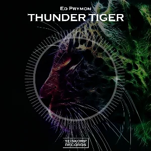 Ed Prymon - Thunder Tiger (Original Mix)