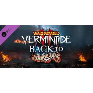 Warhammer: Vermintide 2 - Back to Ubersreik 🔑STEAM