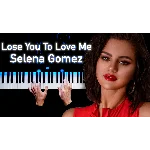 Selena Gomez - Lose You To Love Me