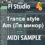 Транс/Семпл/Бит Am для FL midi: Bass-Drum-String-Plucks