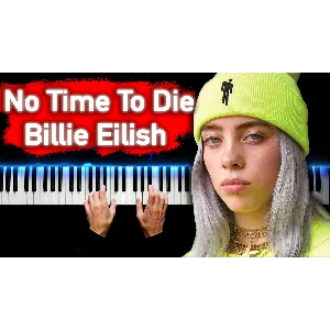 Billie Eilish - No Time To Die