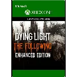 Dying Light: The Following Enhanced Edition Xbox One⭐🔥