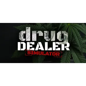 Drug Dealer Simulator - Steam Access OFFLINE
