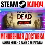 The Walking Dead 400 Days Steam Ключ РФ+Мир +Бонус