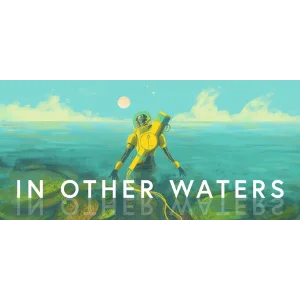 In Other Waters - Steam Access OFFLINE