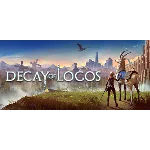 Decay of Logos  - Steam Access OFFLINE