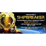 Hardspace: Shipbreaker - Steam Access OFFLINE