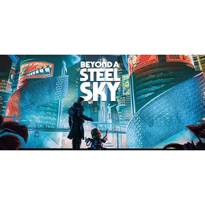 Beyond a Steel Sky - Steam Access OFFLINE